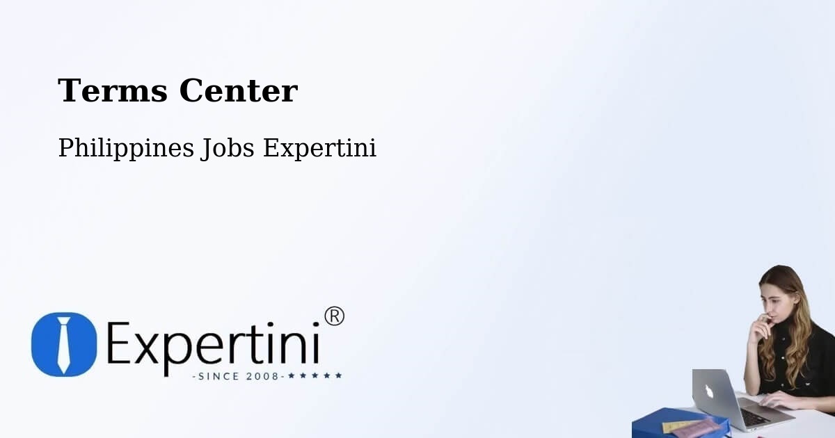 Terms Center - Philippines Jobs Expertini